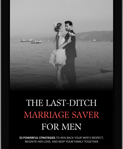 The Last-Ditch Marriage Saver for Men - EBook